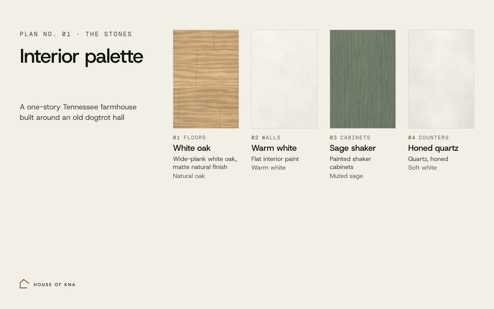 Interior palette for The Stones: white oak, warm white, sage shaker, honed quartz.
